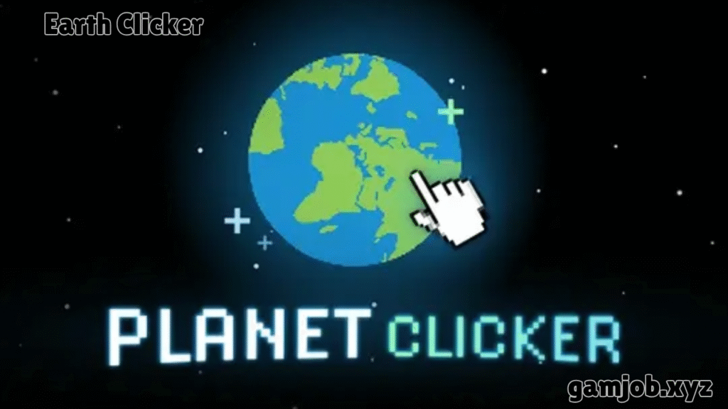 Earth Clicker