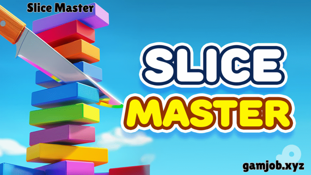 Slice Master